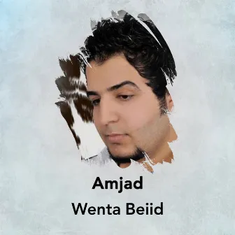 Wenta Beiid by Amjad