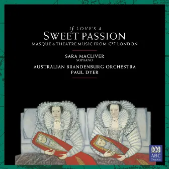 If Love's a Sweet Passion by Australian Brandenburg Orchestra