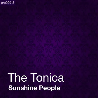 Sunshine People by The Tonica