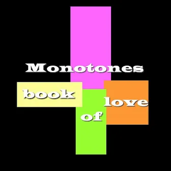 Book Of Love by The Monotones