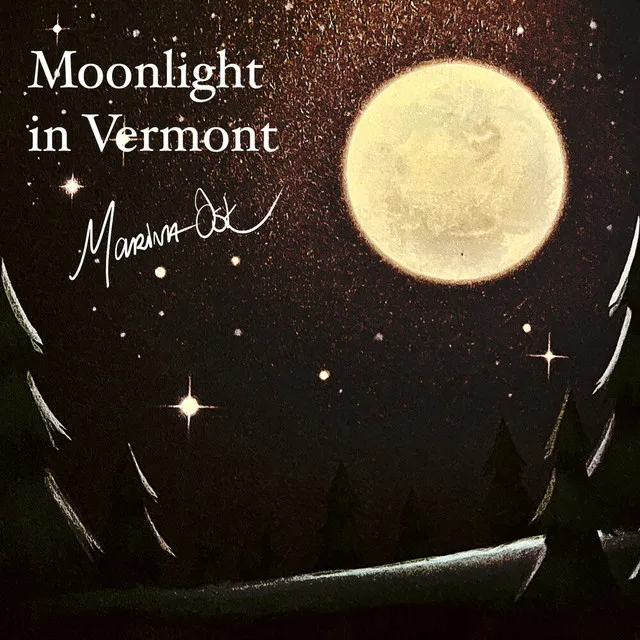 Moonlight in Vermont