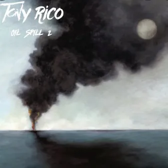 OIL SPILL 2 by Tony Rico