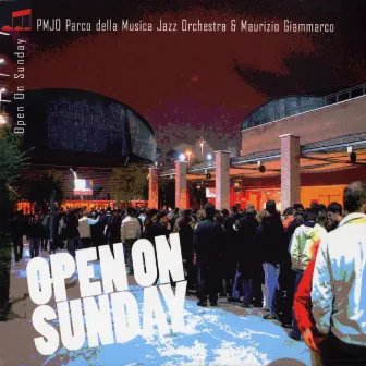 Open On Sunday by Maurizio Giammarco