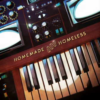 Homemade Homeless by Homemade Homeless