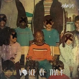 Voice of Tha 4 by Ahunter6