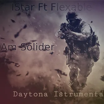 Am solider by Istar