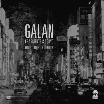 Fragments / Tokyo by Galan