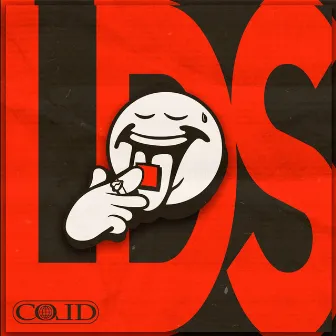 L.D.S by Cold