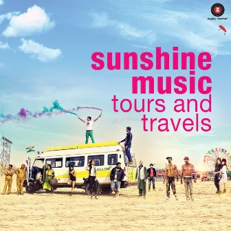 Sunshine Music Tours & Travels (Original Motion Picture Soundtrack) by Adam