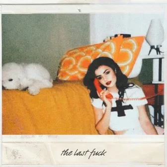 The Last Fuck by Puta XCX