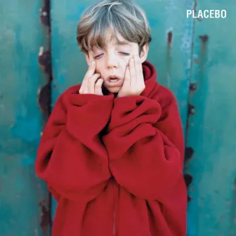 Placebo by Placebo