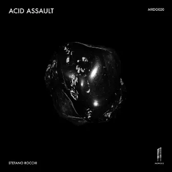 Acid Assault by Stefano Rocchi