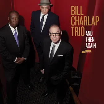 And Then Again (Live) by Bill Charlap Trio