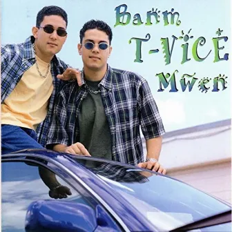 Banm T-Vice Mwen by T-Vice