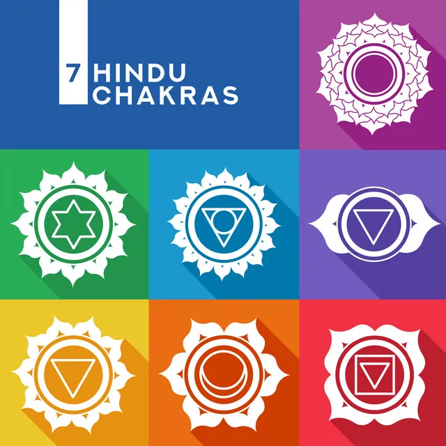 7 Hindu Chakras - Universal Songs for the Practice of Meditation and Yoga