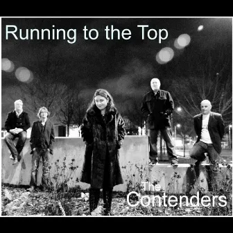 Running to the Top by The Contenders