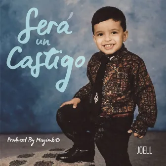 Será un Castigo by Joell