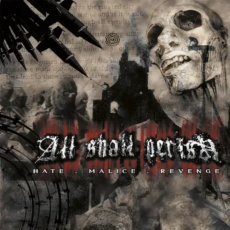 Hate.Malice.Revenge (Reloaded) by All Shall Perish