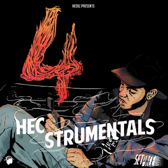 Hecstrumentals 4 (Instrumentals) by Heckz