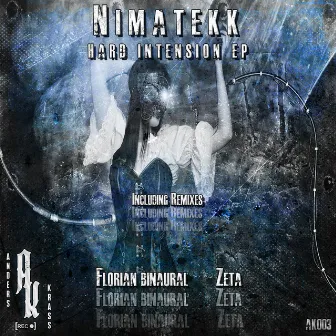 Hard Intension EP by Nimatekk