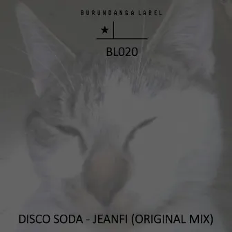 Jeanfi (Original Mix) by Disco Soda