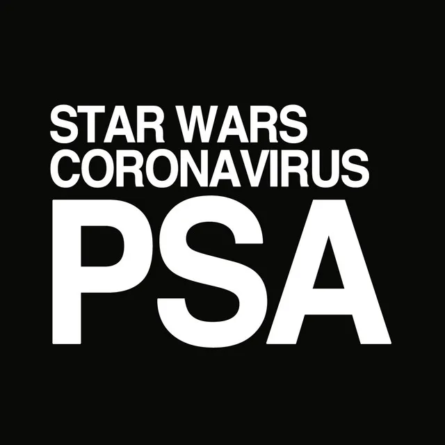 Star Wars Coronavirus PSA - Instrumental