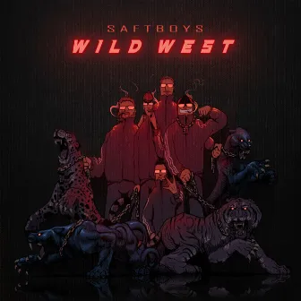 Wild West by Saftboys