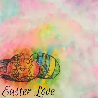 Easter Love by KVN FX