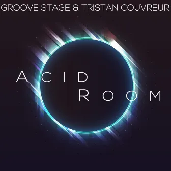 Acid Room by Groove Stage