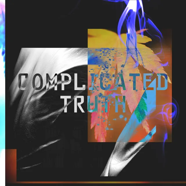 Complicated Truth - Version I