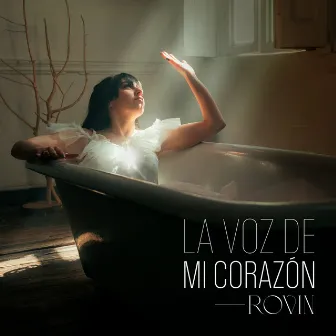 La voz de mi corazón by Rovin