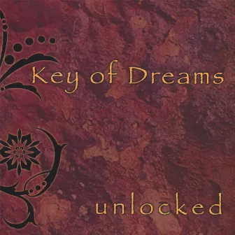 Unlocked by Key Of Dreams