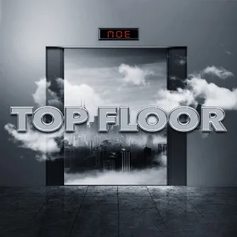 Top Floor by MoeIsBetter