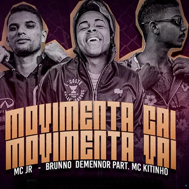 Movimenta Cai Movimenta Vai (feat. Mc Kitinho)