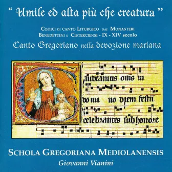 Umile ed alta più che creatura (Gregorian chant in Marian devotion) by Giovanni Vianini