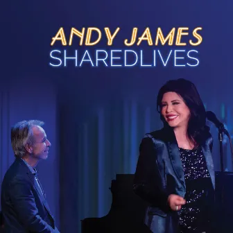 Shared Lives by Andy James