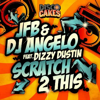 Scratch 2 This by DJ Angelo