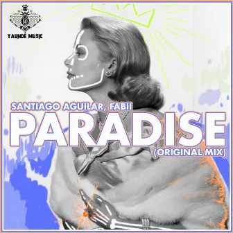 Paradise (Original Mix) by Santiago Aguilar