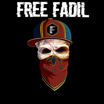 Free Fadil (Deluxe Edition) by General Two