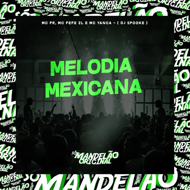 Melodia Mexicana