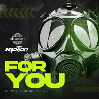 For You (Extended Edit) by Motion