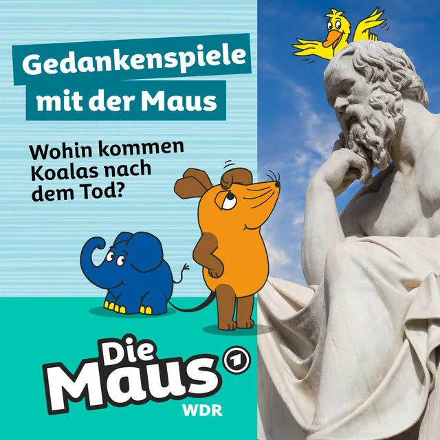 Gedankenspiele mit der Maus, Folge 8: Wohin kommen Koalas nach dem Tod?