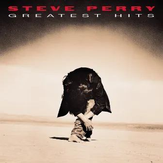 Greatest Hits by Steve Perry