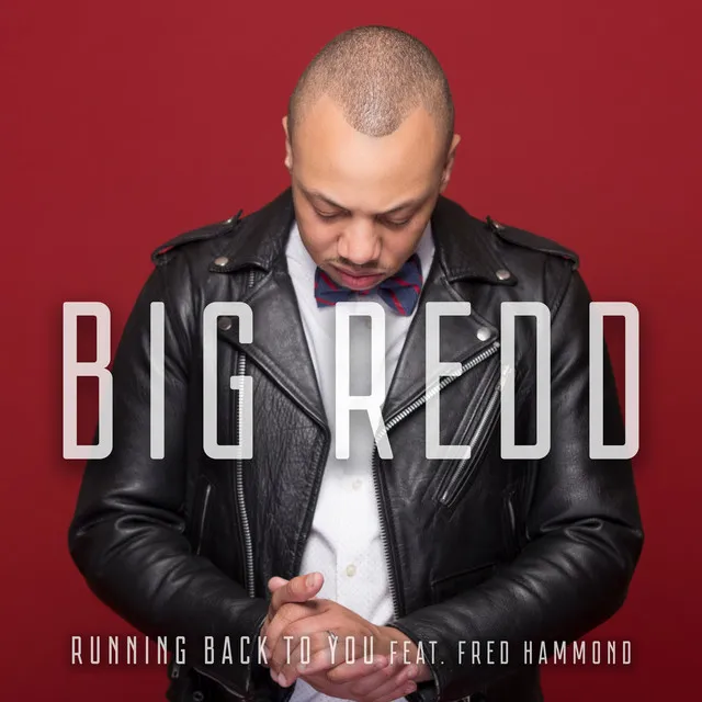 Running Back to You (feat. Fred Hammond)