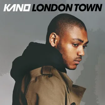 London Town by Kano