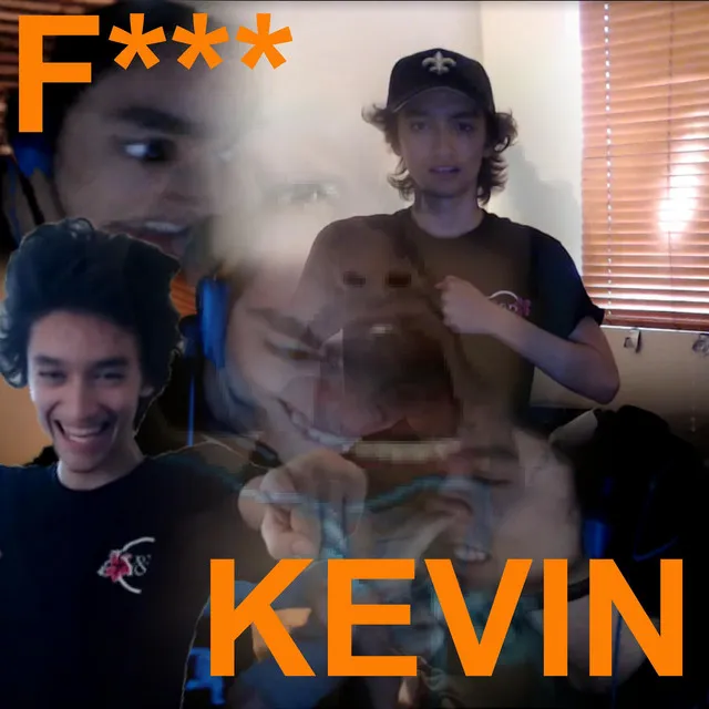 Fuck Kevin