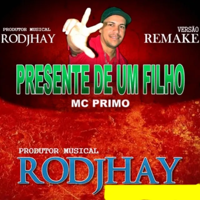 Presente de um Filho (Remix)