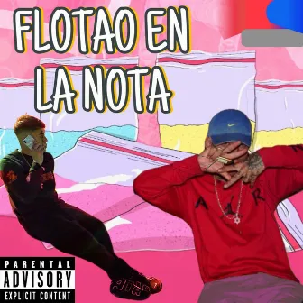 Flotao En La Nota by K-Jorhdan