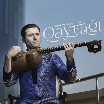 Qaytağı (Live - Tar) by Sahib Paşazadə