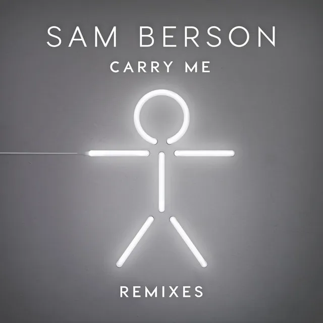 Carry Me (Remixes)